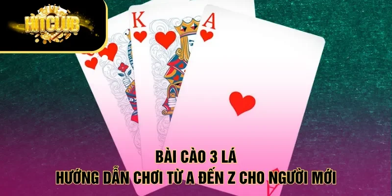 Bài cao 3 lá